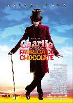carátula carteles de Charlie Y La Fabrica De Chocolate - V2