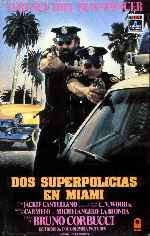 carátula carteles de Dos Superpolicias En Miami