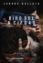 carátula carteles de Bird Box - A Ciegas