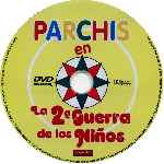 carátula cd de Parchis En La 2Âª Guerra De Los Ninos