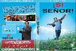 carátula dvd de Si Senor - Yes Man - Custom - V3
