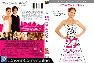 27 Bodas - Custom · CARÁTULA DVD · 27 Dresses (2008)