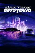 carátula carteles de Rapido Y Furioso - Reto Tokio - V2