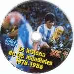 carátula cd de La Historia De Los Mundiales - 1978-1986